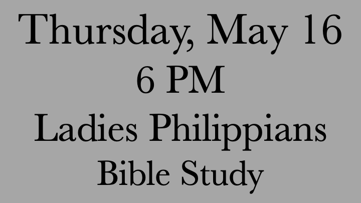 May Philippians Study