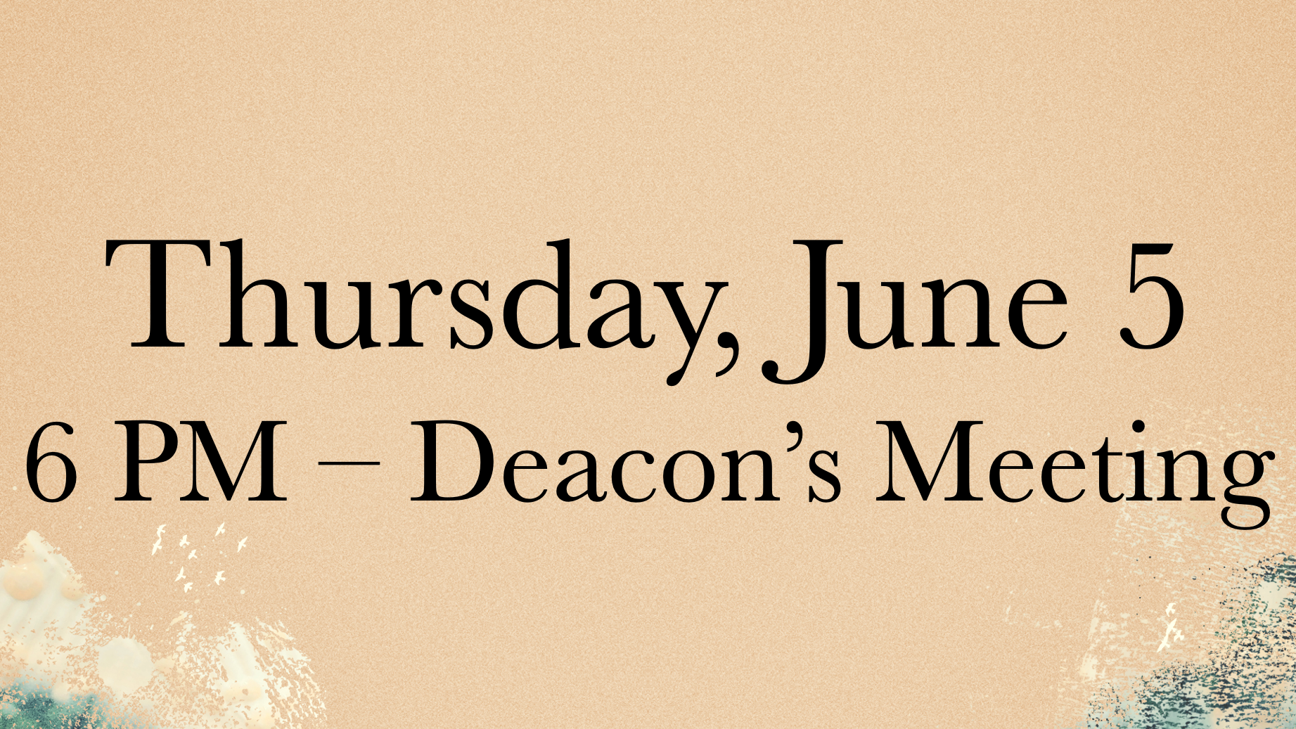 Deacons Meeting